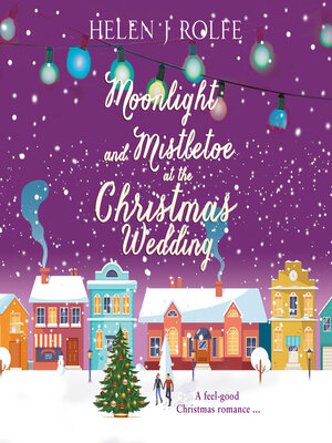 cover image of Moonlight and Mistletoe at the Christmas Wedding